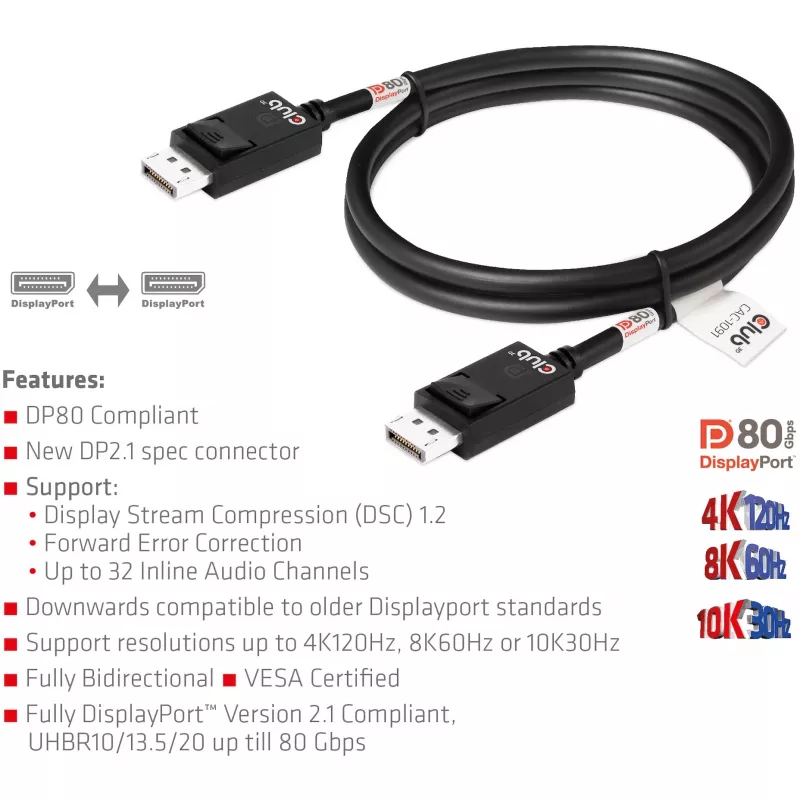 CLUB3D DisplayPort 2.1 dvipusis VESA DP80 sertifikuotas kabelis 4K240Hz, 8K60Hz arba 10K30Hz M/M 1,2 m