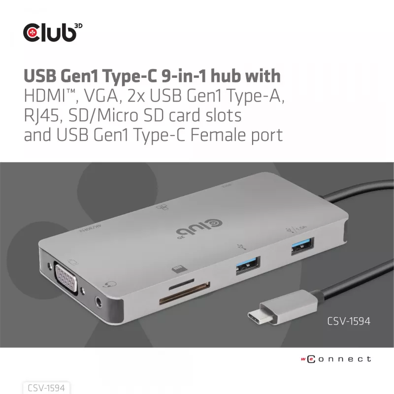 CLUB3D CSV-1594 USB Gen1 Type-C 9-in-1 centrinis įrenginys su HDMI, VGA, 2x USB Gen1 Type-A, RJ45, SD/Micro SD lizdais ir USB Gen1 Type-C moterišku prievadu