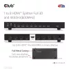 CLUB3D CSV-1383 HDMI skirstytuvas 1→8, 4K60Hz, 3D, HDR, metalinis korpusas