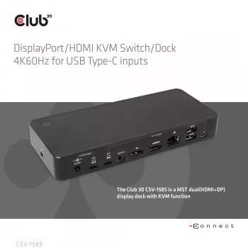 CLUB3D CSV-1585 KVM jungiklis / dokas su DisplayPort ir HDMI, 4K60Hz, USB Type-C įėjimai