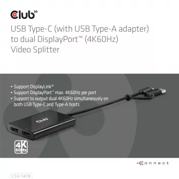 Video skirstytuvas Club 3D CSV-1478 USB Type-C (su USB-A adapteriu) į du DisplayPort 4K60Hz, juodas