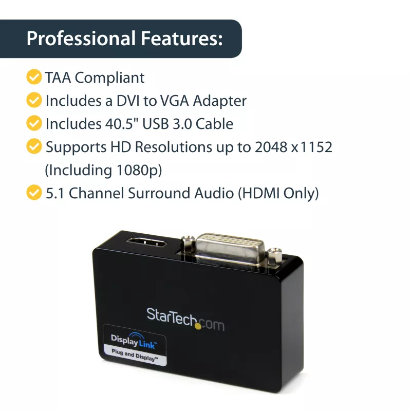 StarTech.com USB 3.0 į HDMI / DVI adapteris - 2048x1152, 3.2 Gen 1 (3.1 Gen 1), USB Type-B, DVI išvestis, HDMI išvestis