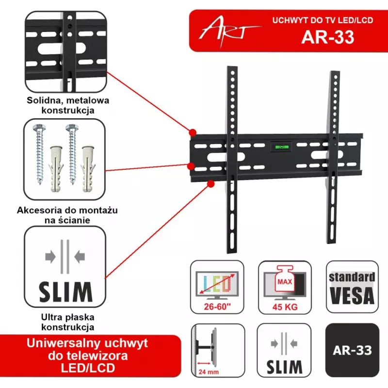 ART AR-33 Fiksuotas TV laikiklis 26-60 colių televizoriams, 45 kg, VESA 400x400, itin plonas 24 mm profilis, juodas